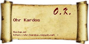 Ohr Kardos névjegykártya